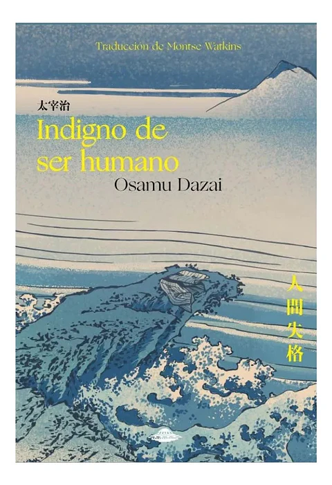 Indigno de Ser Humano - Osamu Dazai