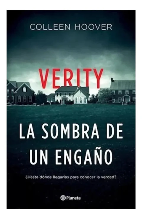 Verity la Sombra de un Engaño - Colleen Hoover