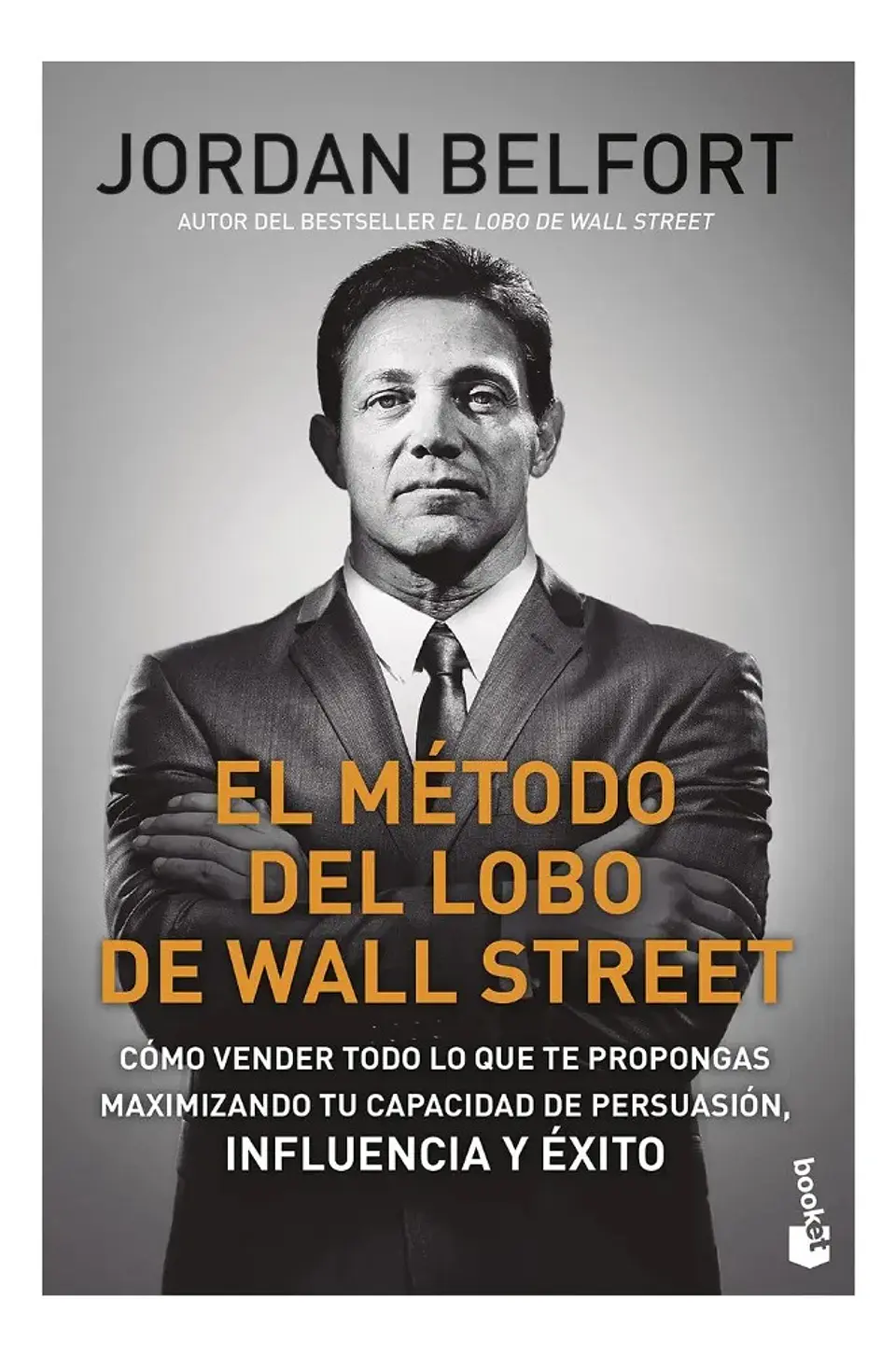 El Método del Lobo de Wall Street - Jordan Belfort 1