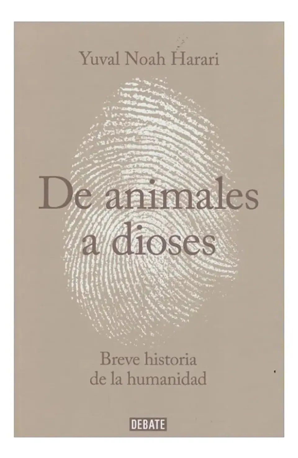 De Animales a Dioses ( Sapiens ) - Yuval Noah Harari 1
