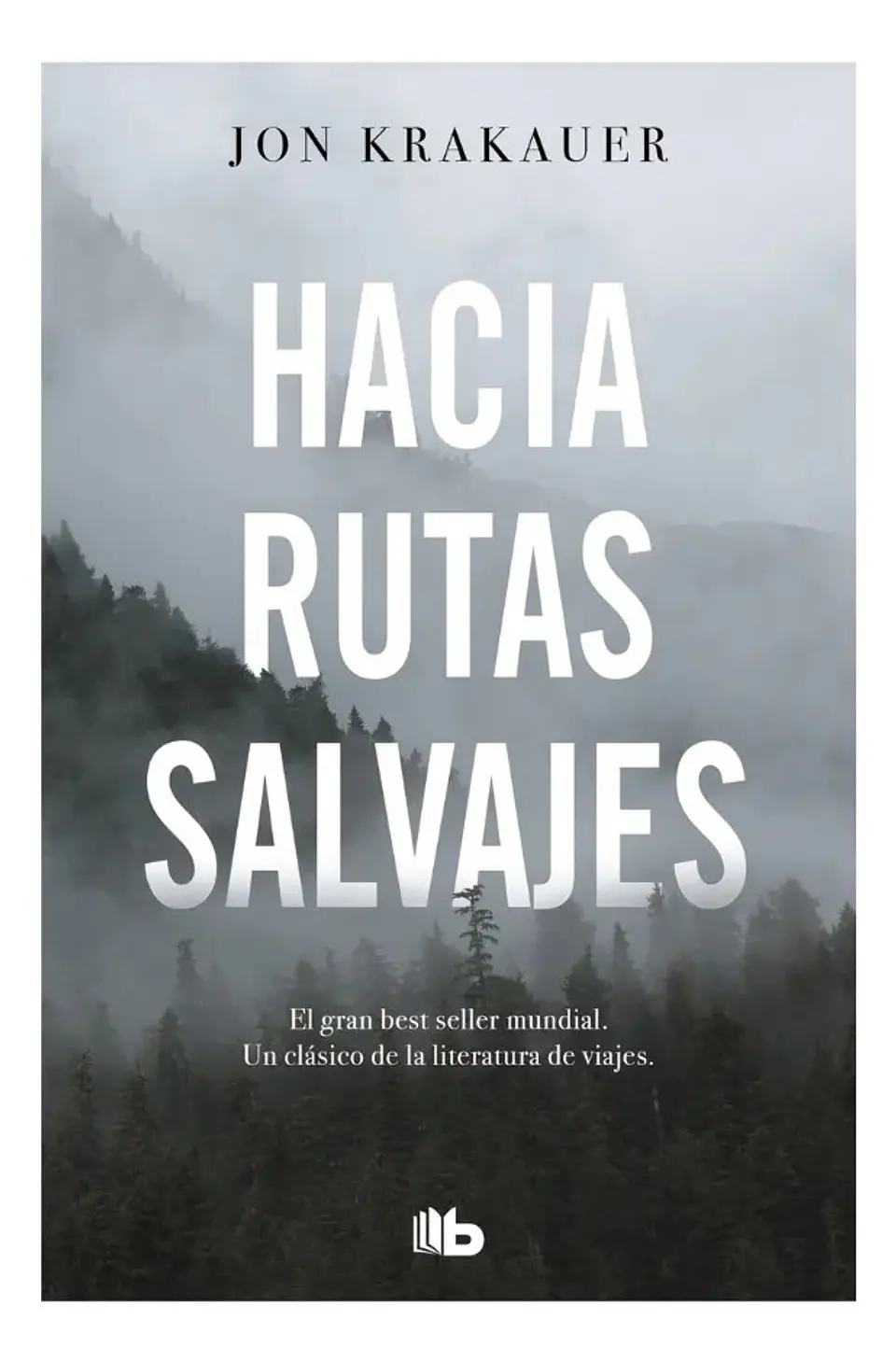 Hacia Rutas Salvajes - Jon Krakauer 1
