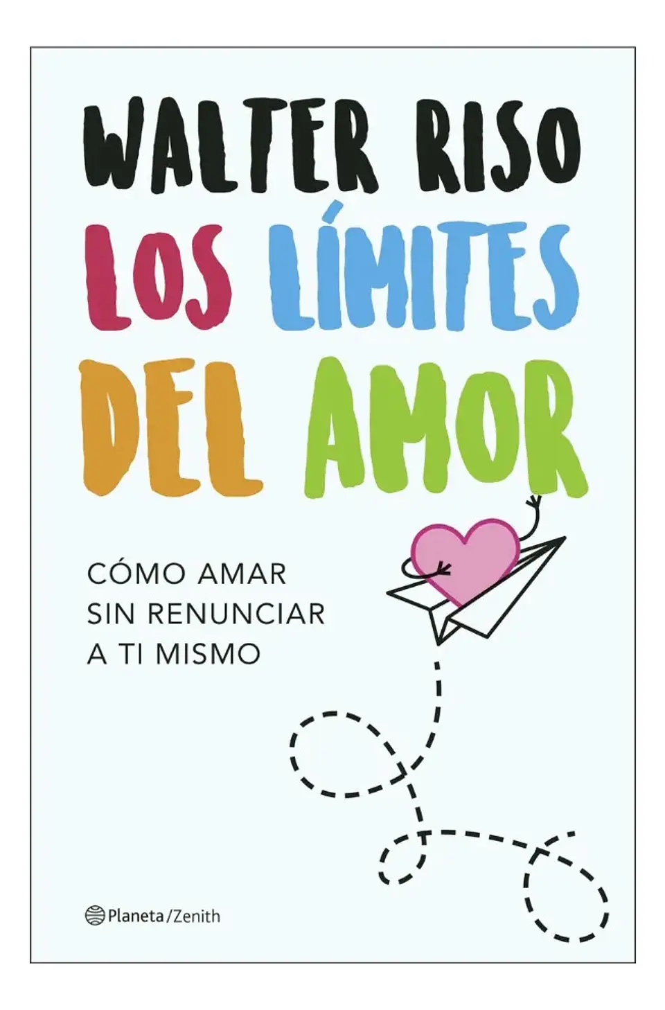 Los Límites del Amor - Walter Riso 1