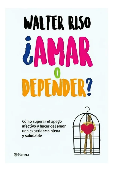 Amar o Depender - Walter Riso