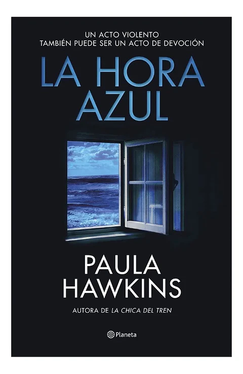 La Hora Azul - Paula Hawkins