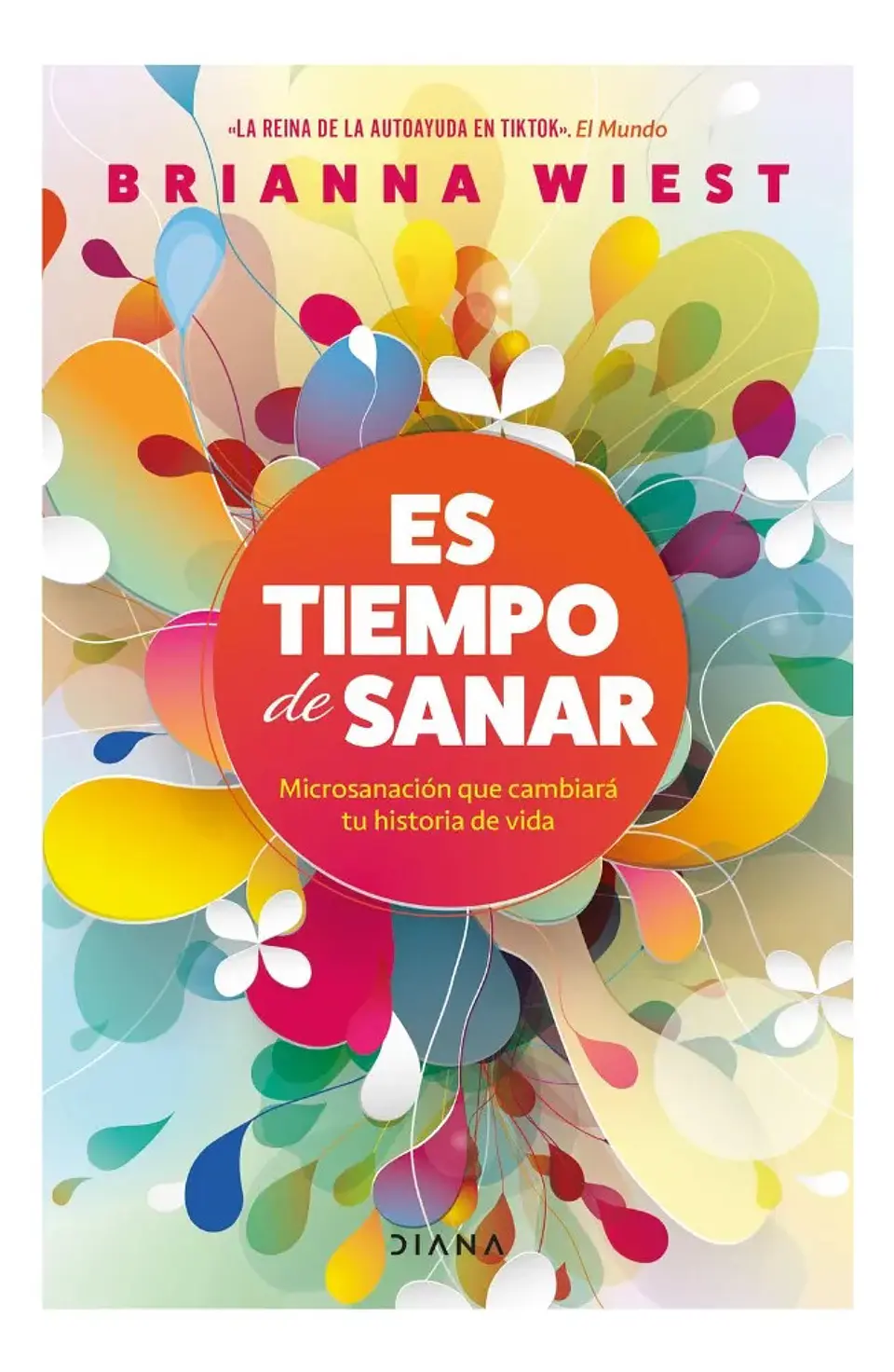 Es Tiempo de Sanar - Brianna Wiest 1