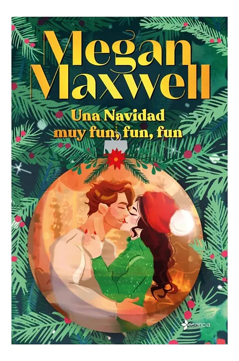 Una Navidad Muy Fun, Fun, Fun - Megan Maxwell