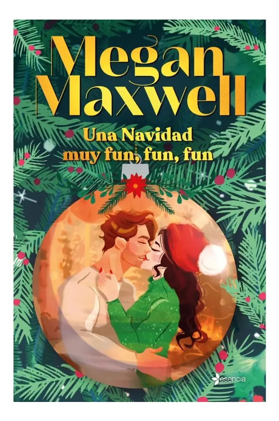 Una Navidad Muy Fun, Fun, Fun - Megan Maxwell 1