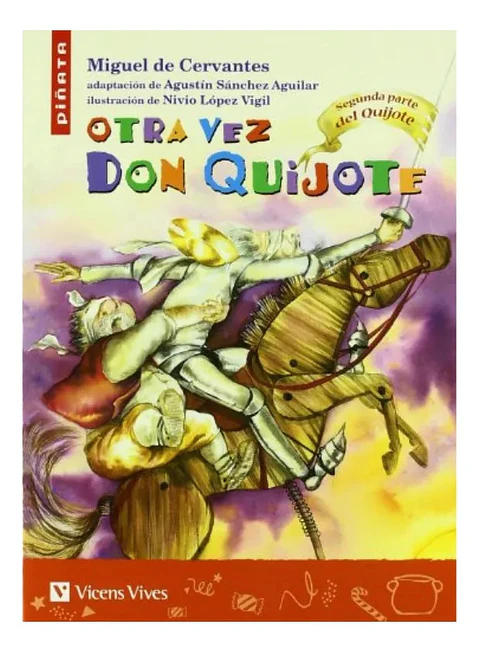 Otra Vez Don Quijote - Miguel de Cervantes