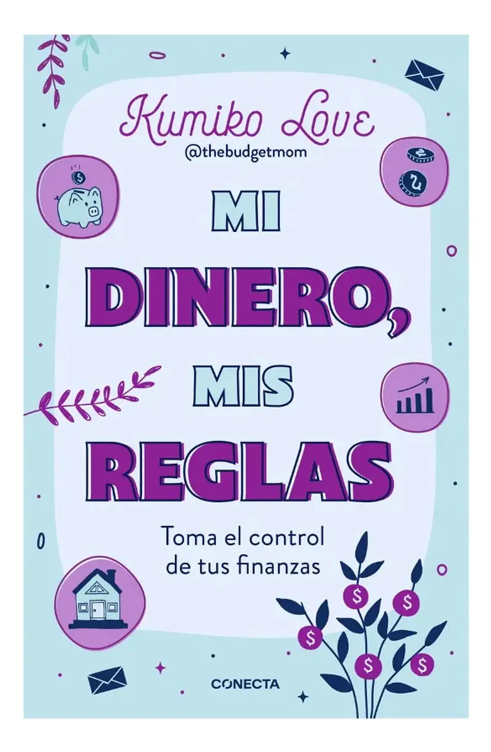 Mi Dinero, Mis Reglas - Kumiko Love 1