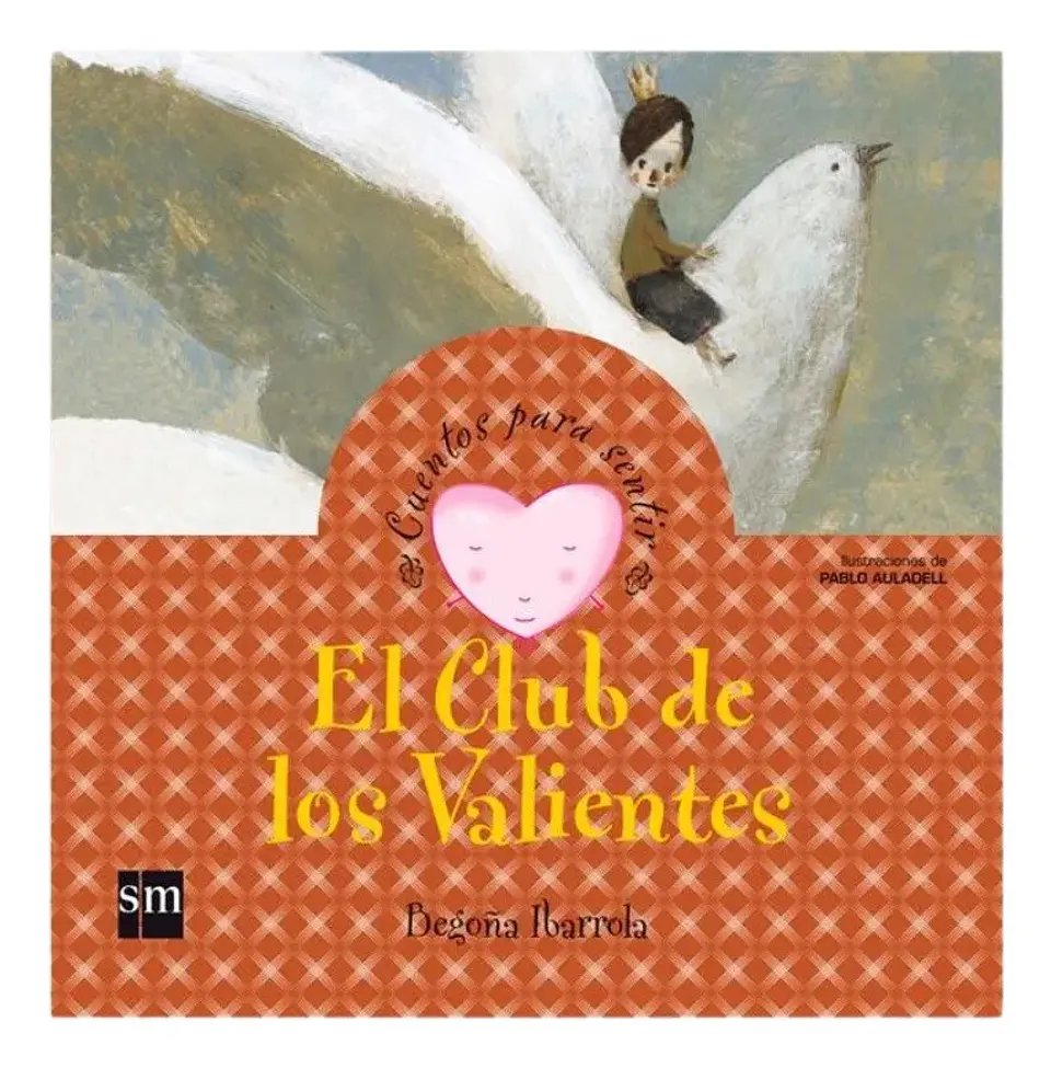 El Club de los Valientes - Begoña Ibarrola 1