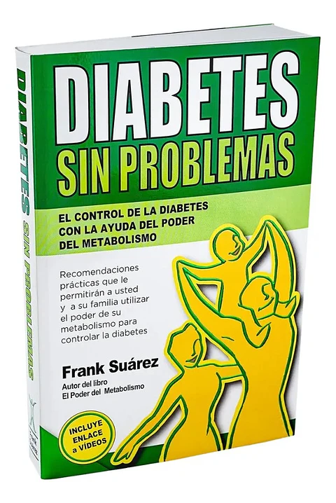 Diabetes sin Problemas - Frank Suárez