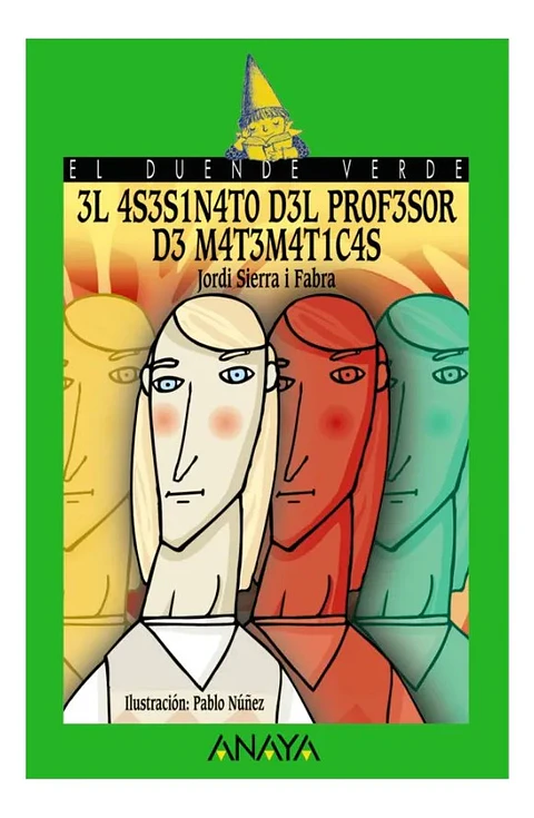 El Asesinato del Profesor de Matemáticas - Jordi Sierra