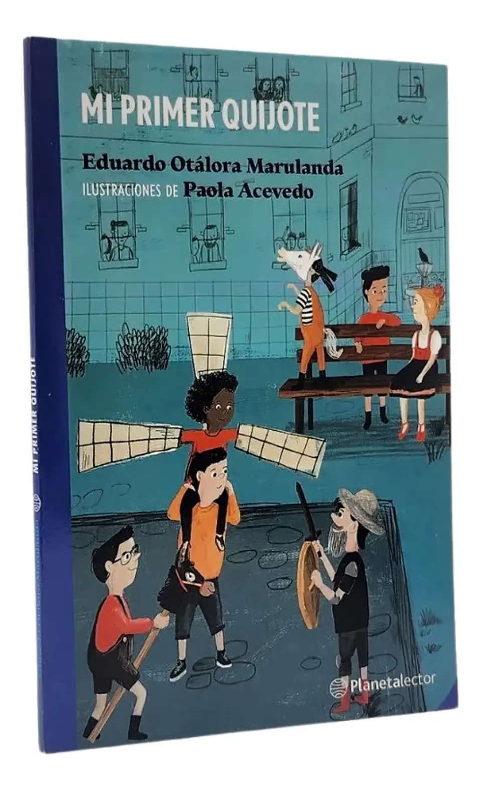 Mi Primer Quijote - Eduardo Otálora Marulanda 1