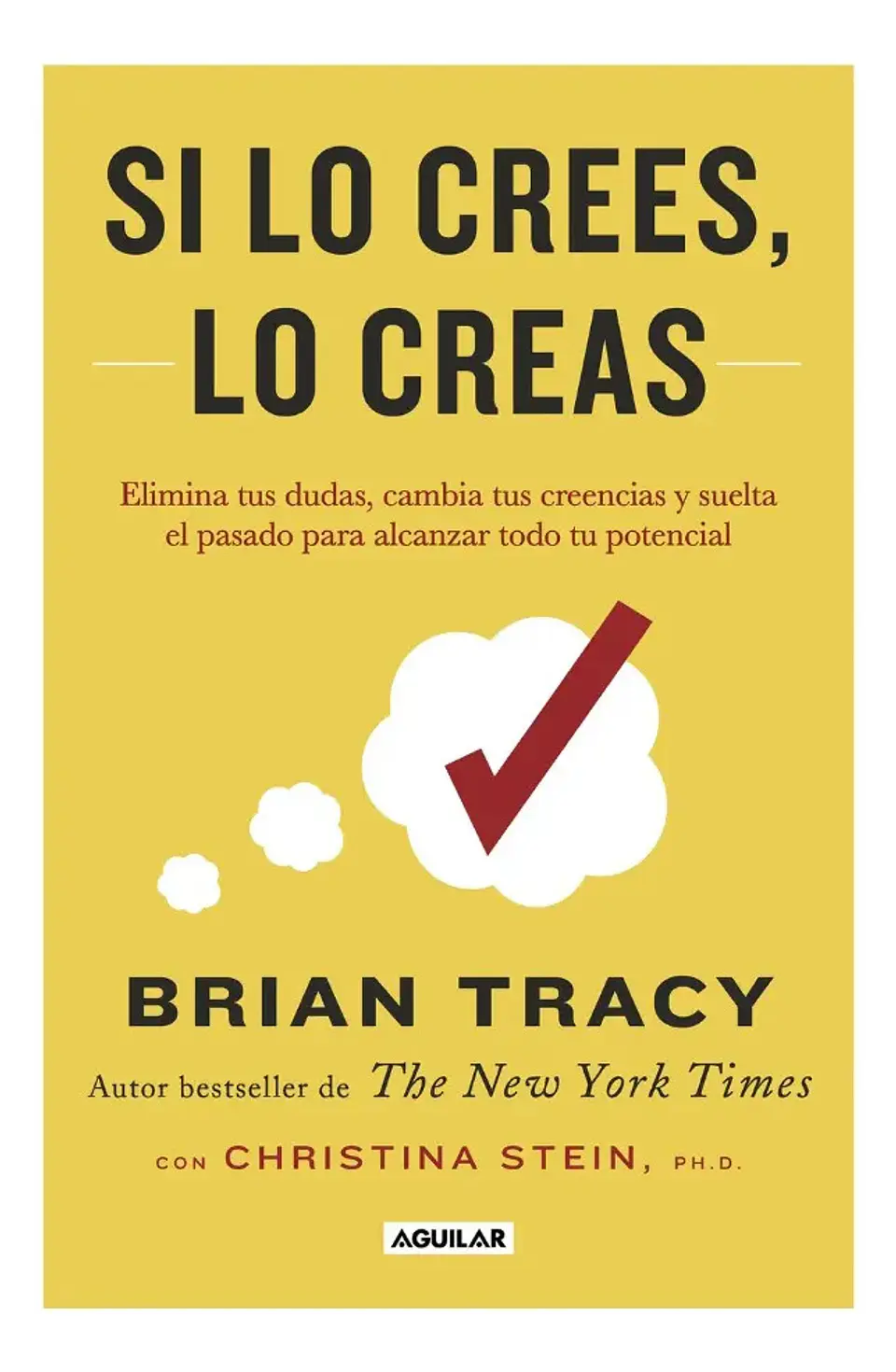 Si Lo Crees Lo Creas - Brian Tracy 1