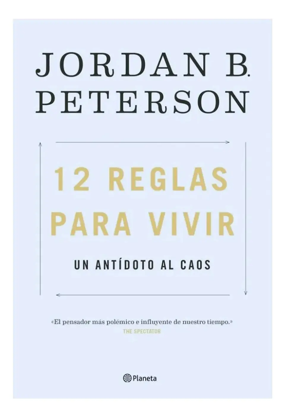 12 Reglas para Vivir - Jordan B. Peterson 1