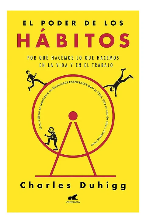 El Poder de los Hábitos - Charles Duhigg