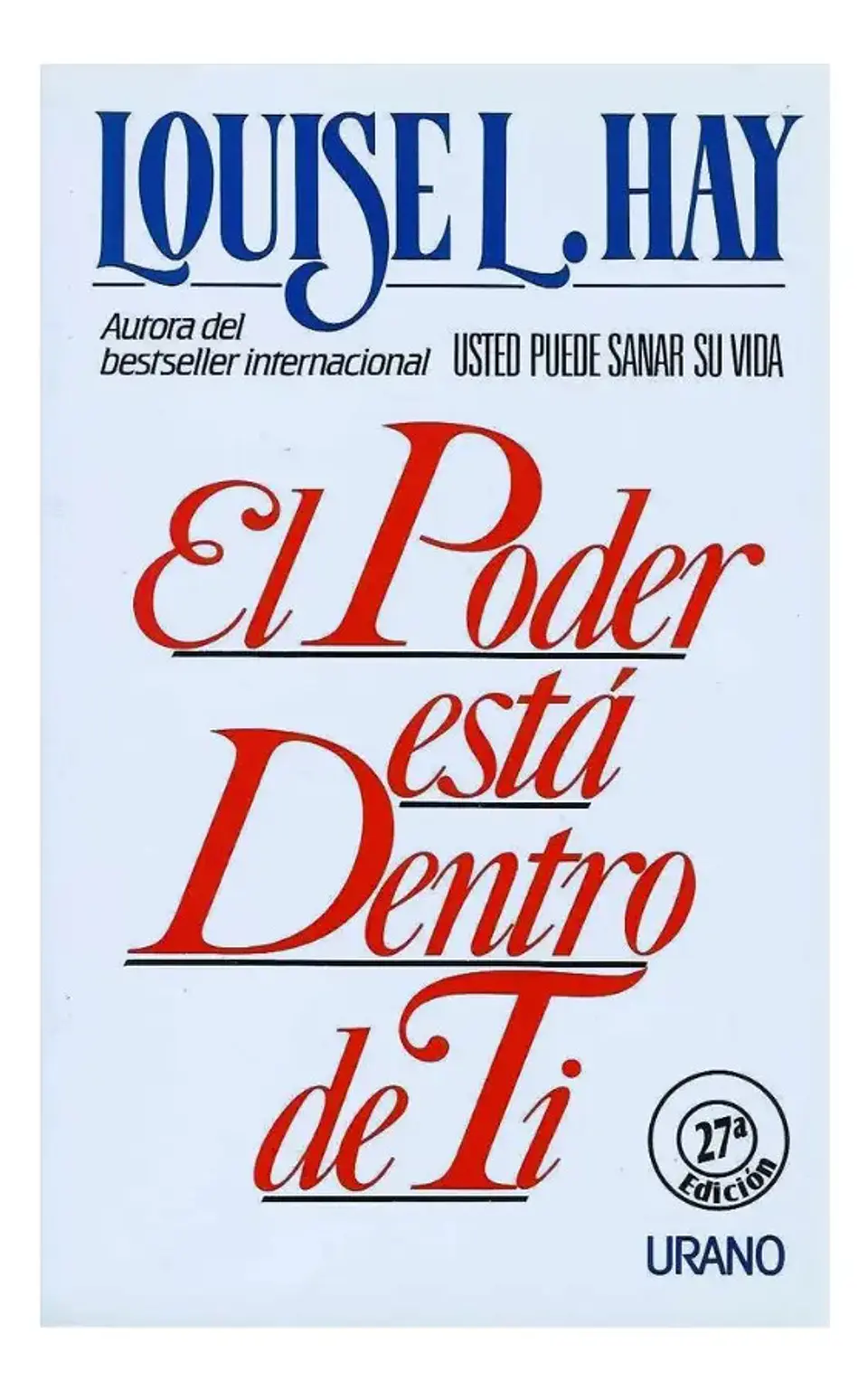 El Poder Esta Dentro de Ti - Louise L. Hay 1