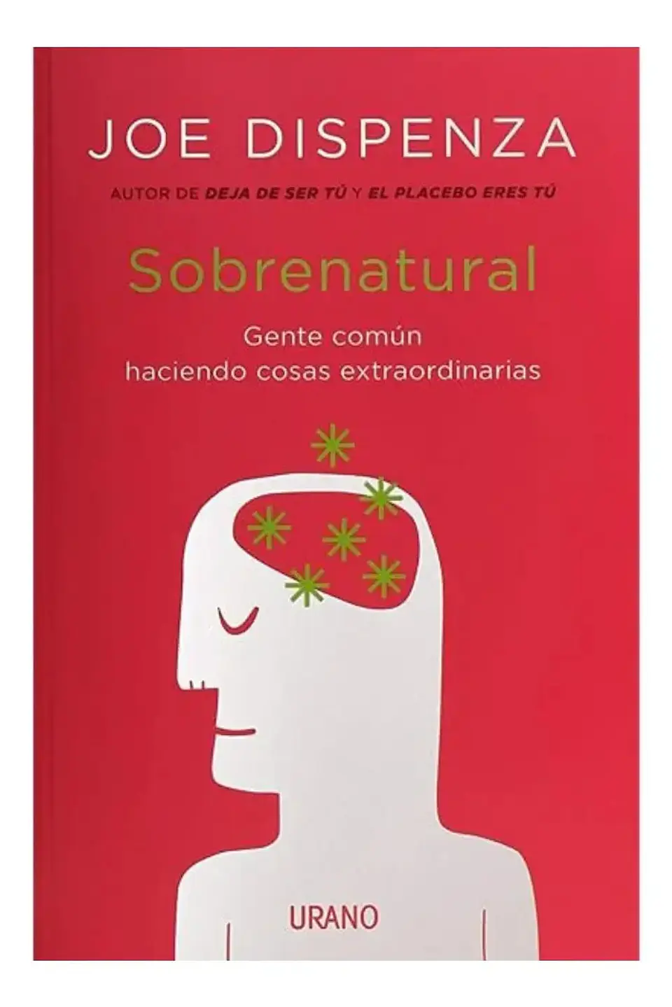 Sobrenatural - Joe Dispenza 1