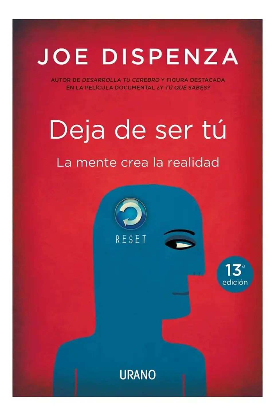 Deja de Ser Tú - Joe Dispenza 1