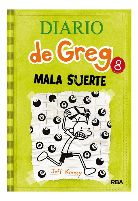 Diario de Greg 8 Mala Suerte - Jeff Kinney