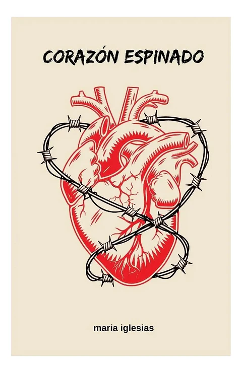 Corazón Espinado - María Iglesias