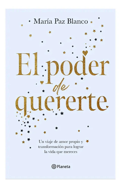El Poder de Quererte - María Paz Blanco