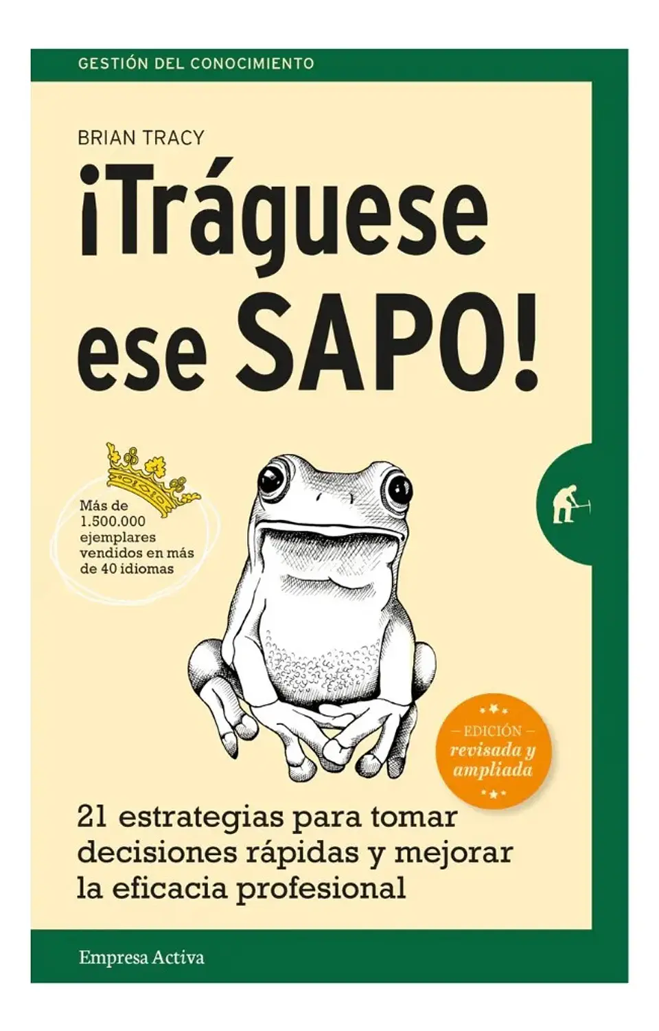 Tráguese Ese Sapo - Brian Tracy 1
