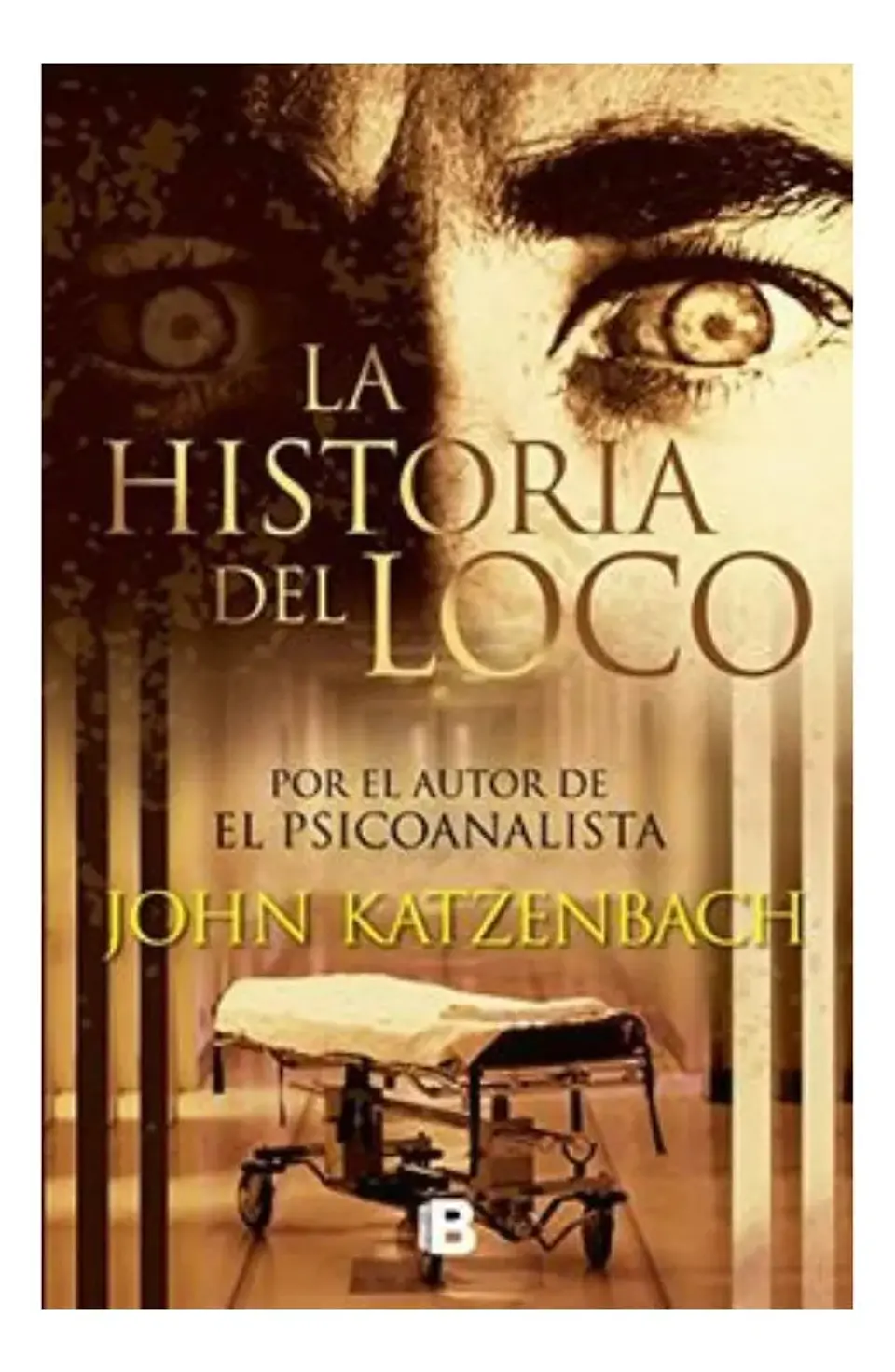 La Historia del Loco - John Katzenbach 1