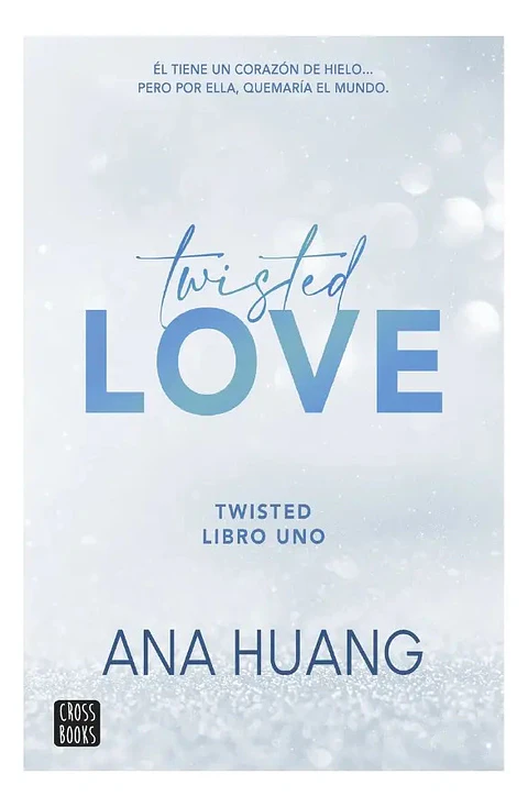 Twisted Love - Ana Huang