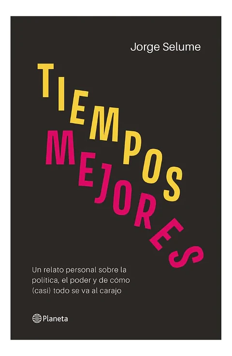 Tiempos Mejores - Jorge Selume