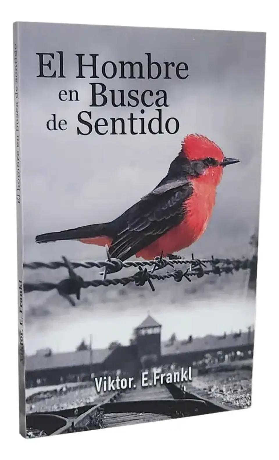 El Hombre en Busca de Sentido - Viktor E. Frankl 1