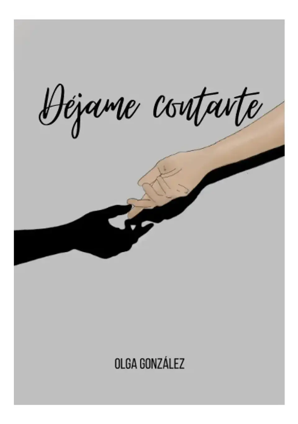 Déjame Contarte - Olga González 1