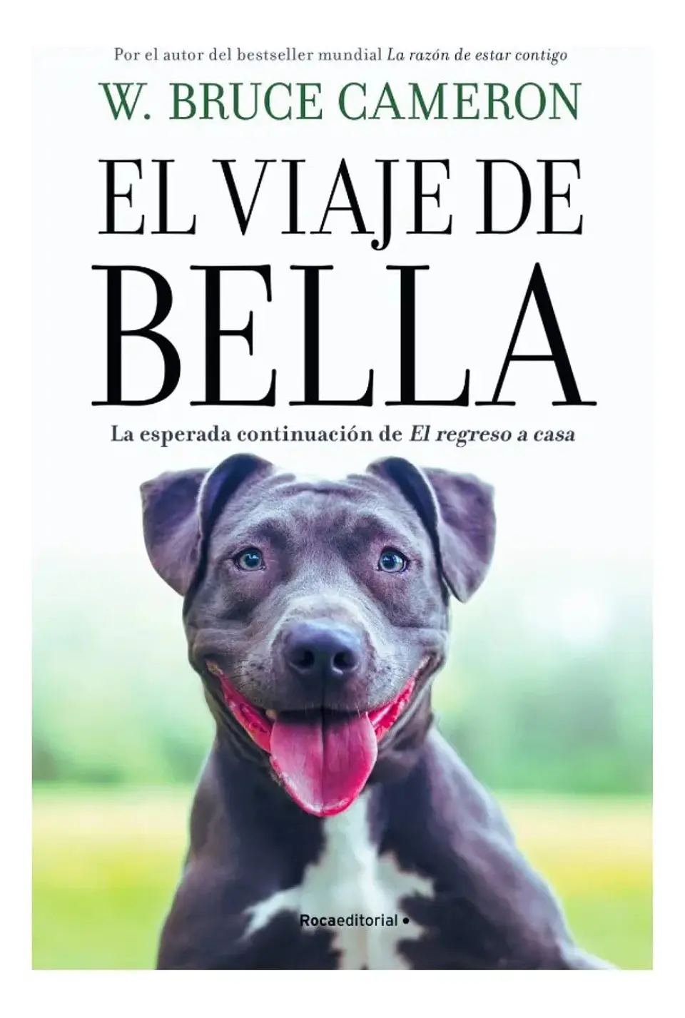 El Viaje de Bella - W. Bruce Cameron 1