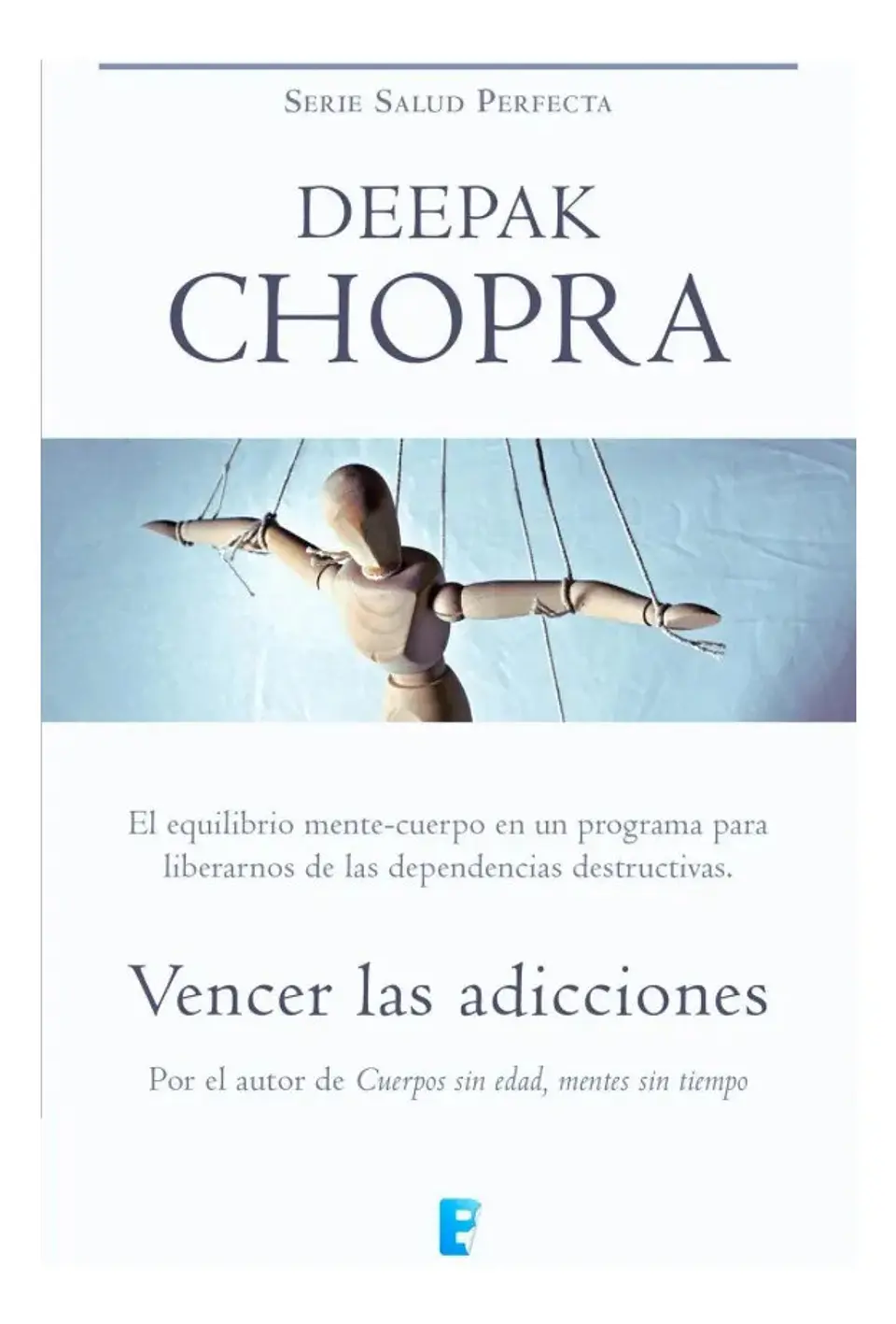 Vencer las Adicciones - Deepak Chopra 1