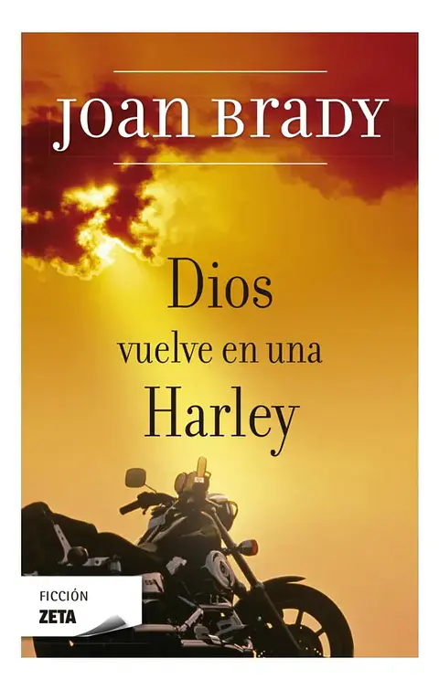 Dios Vuelve en una Harley - Joan Brady