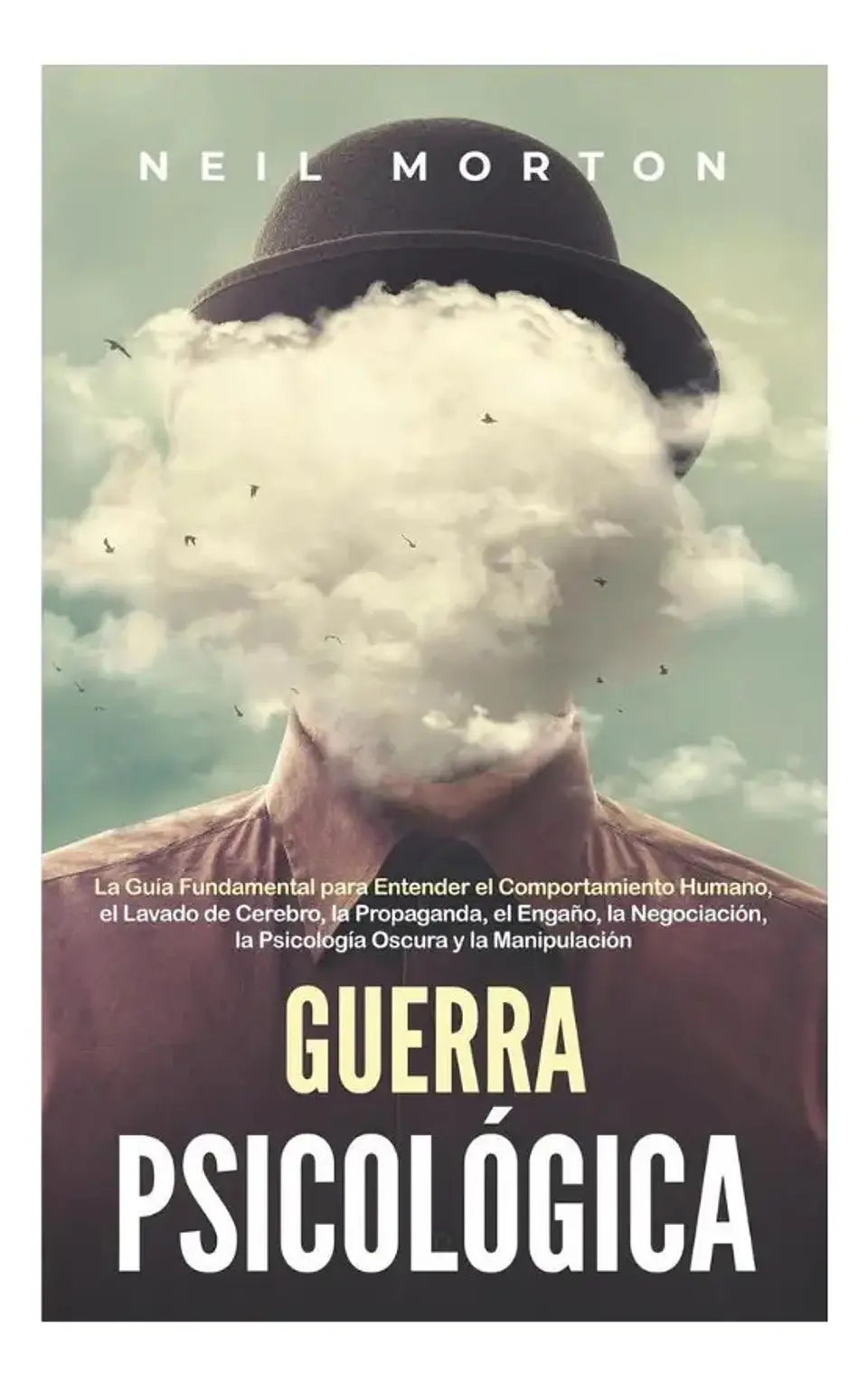 Guerra Psicológica - Neil Morton 1