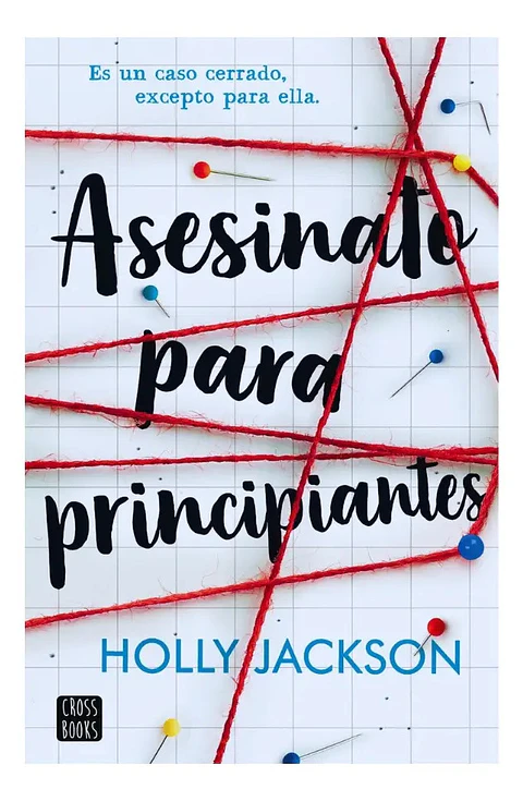 Asesinato para Principiantes - Holly Jackson