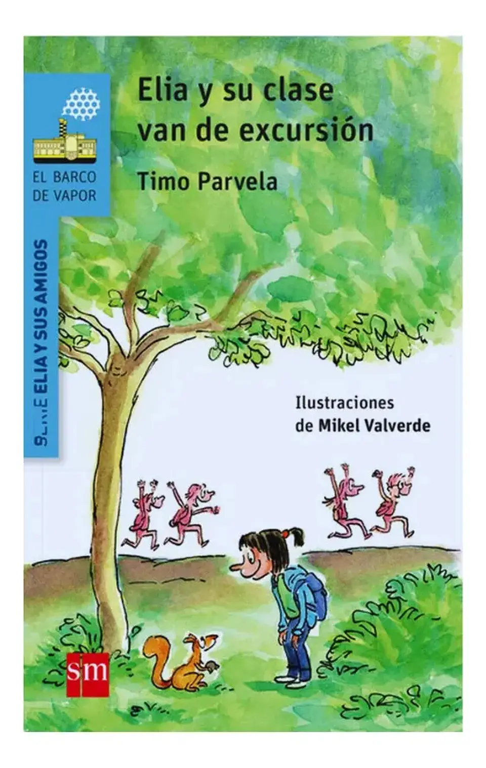 Elia y Su Clase Van de Excursión - Timo Parvela 1