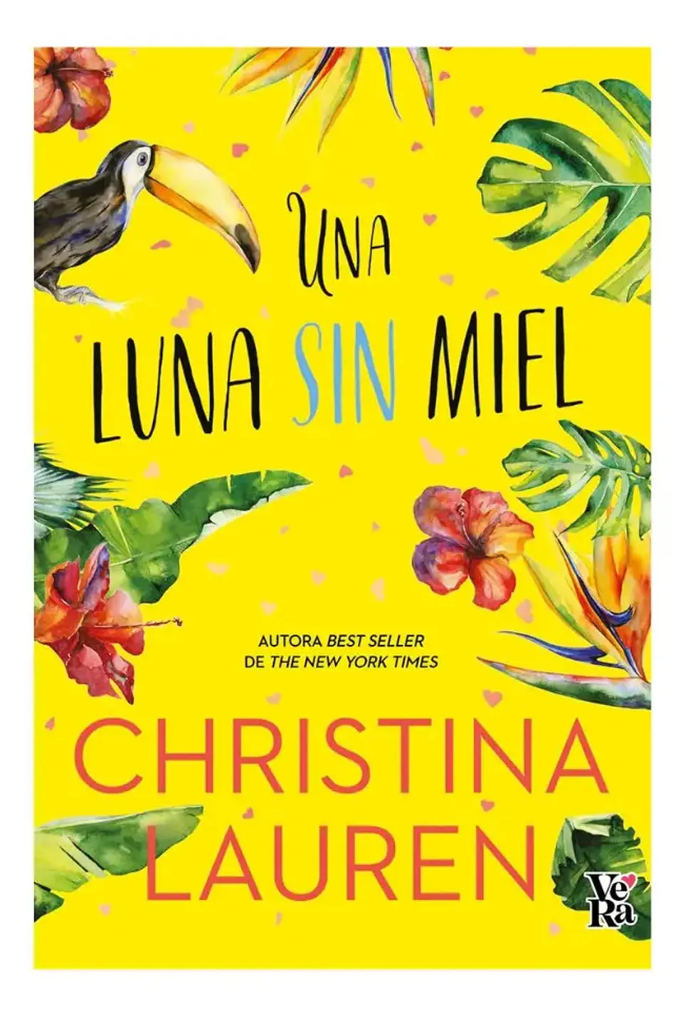 Una Luna sin Miel / Christina Lauren 1