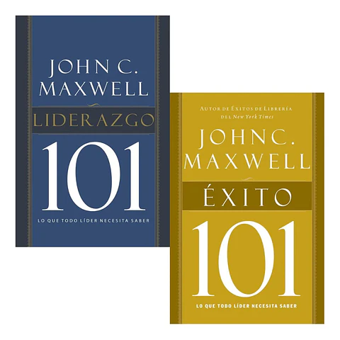 Pack Liderazgo 101 + Éxito 101 / John C. Maxwell