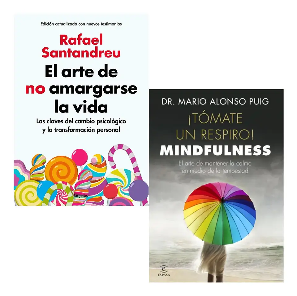 El Arte de No Amargarse la Vida + Tómate un Respiro! 1