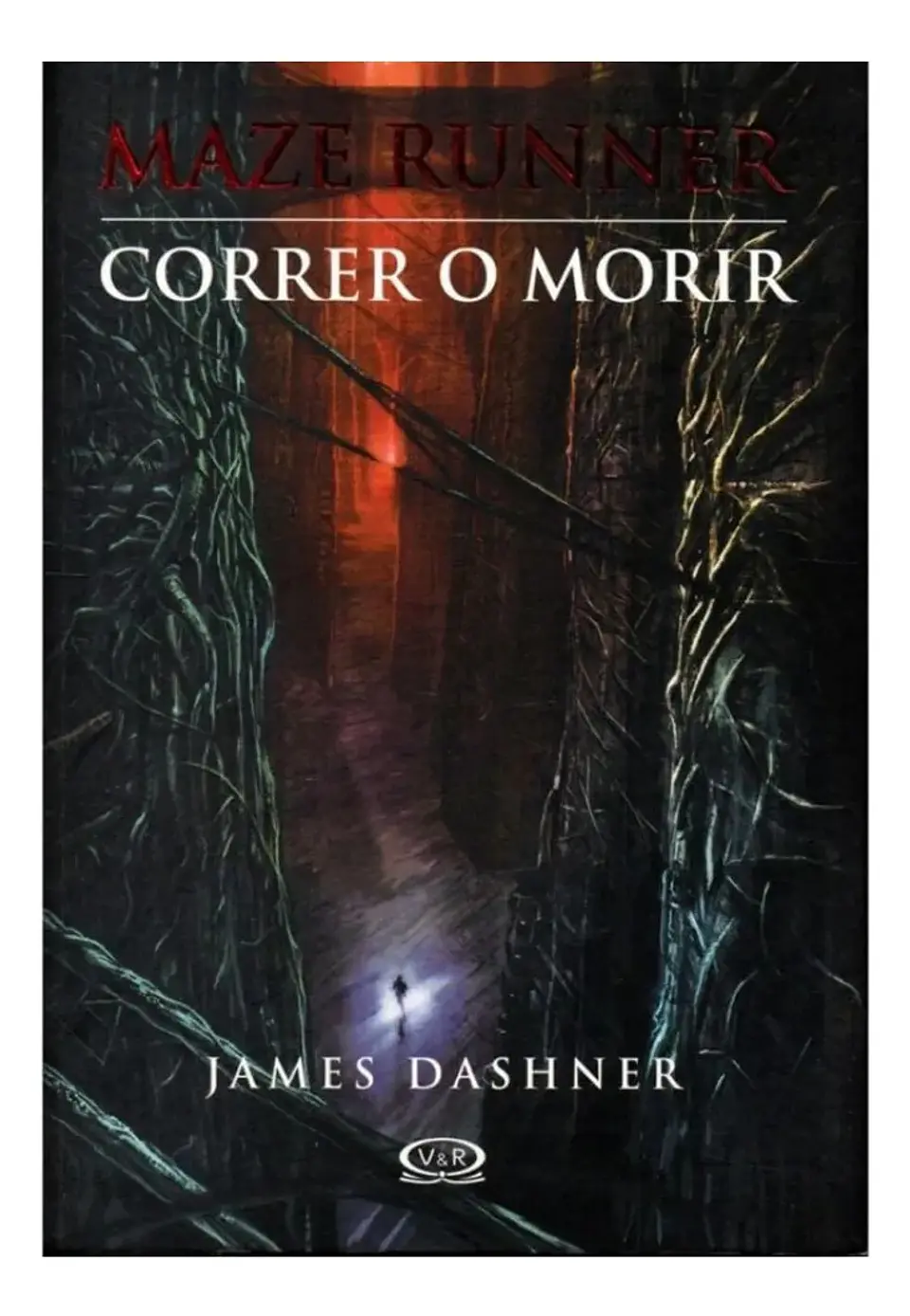 Maze Runner / Correr o Morir - James Dashner 1