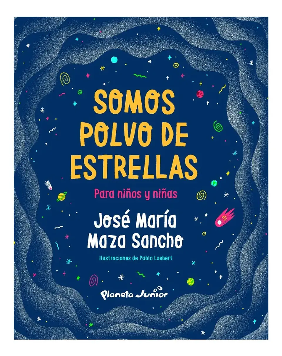 Somos Polvo de Estrellas para Niños y Niñas 1