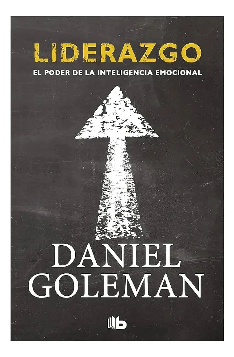 Liderazgo / Daniel Goleman 1