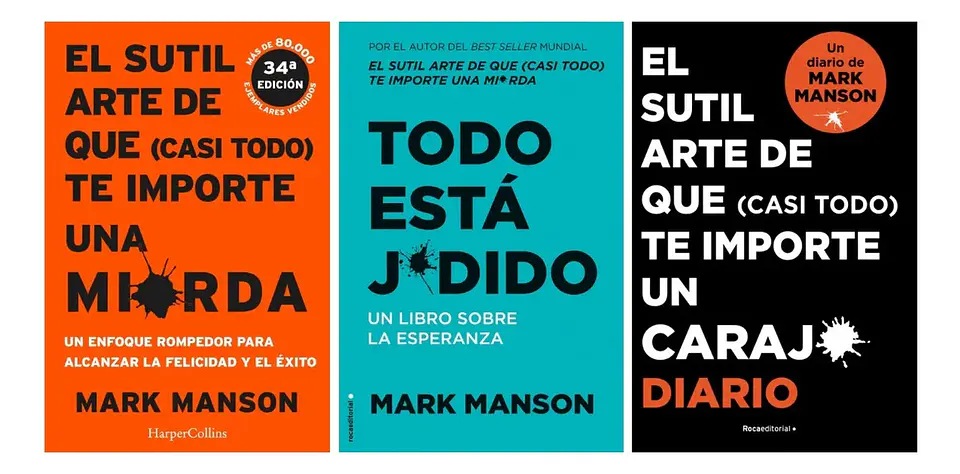 Sutil Arte de Que Te Importe una Mierda + Todo Está Jodido 1