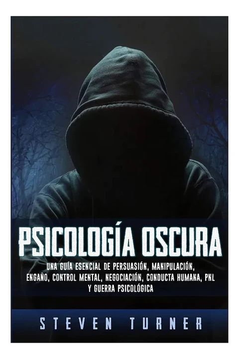 Psicología Oscura / Steven Turner