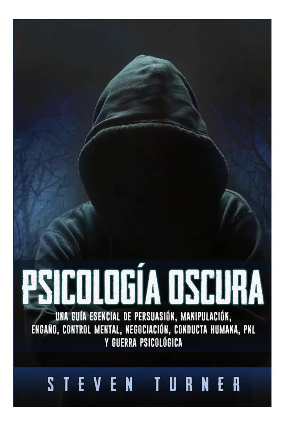 Psicología Oscura / Steven Turner 1