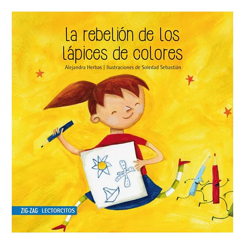 La Rebelión de los Lápices de Colores - Alejandra Herbas