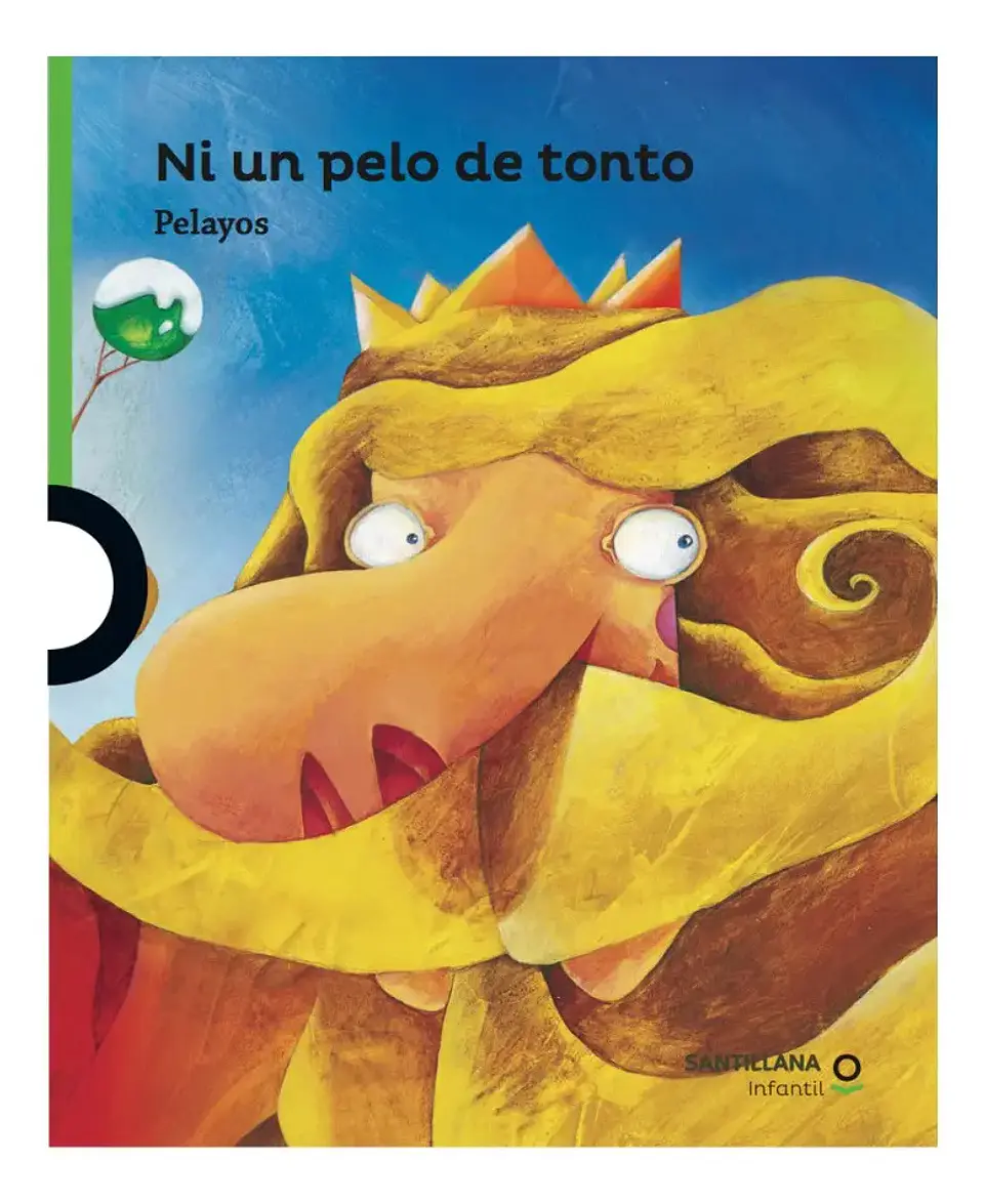 Ni un Pelo de Tonto - Pelayos 1