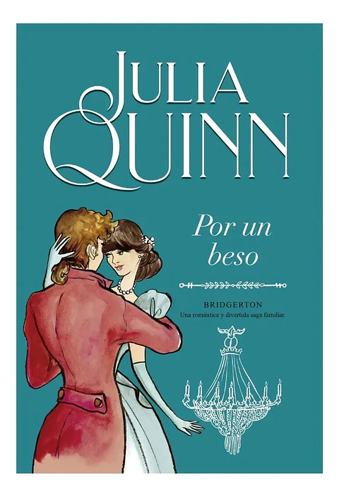 Por un Beso - Julia Quinn